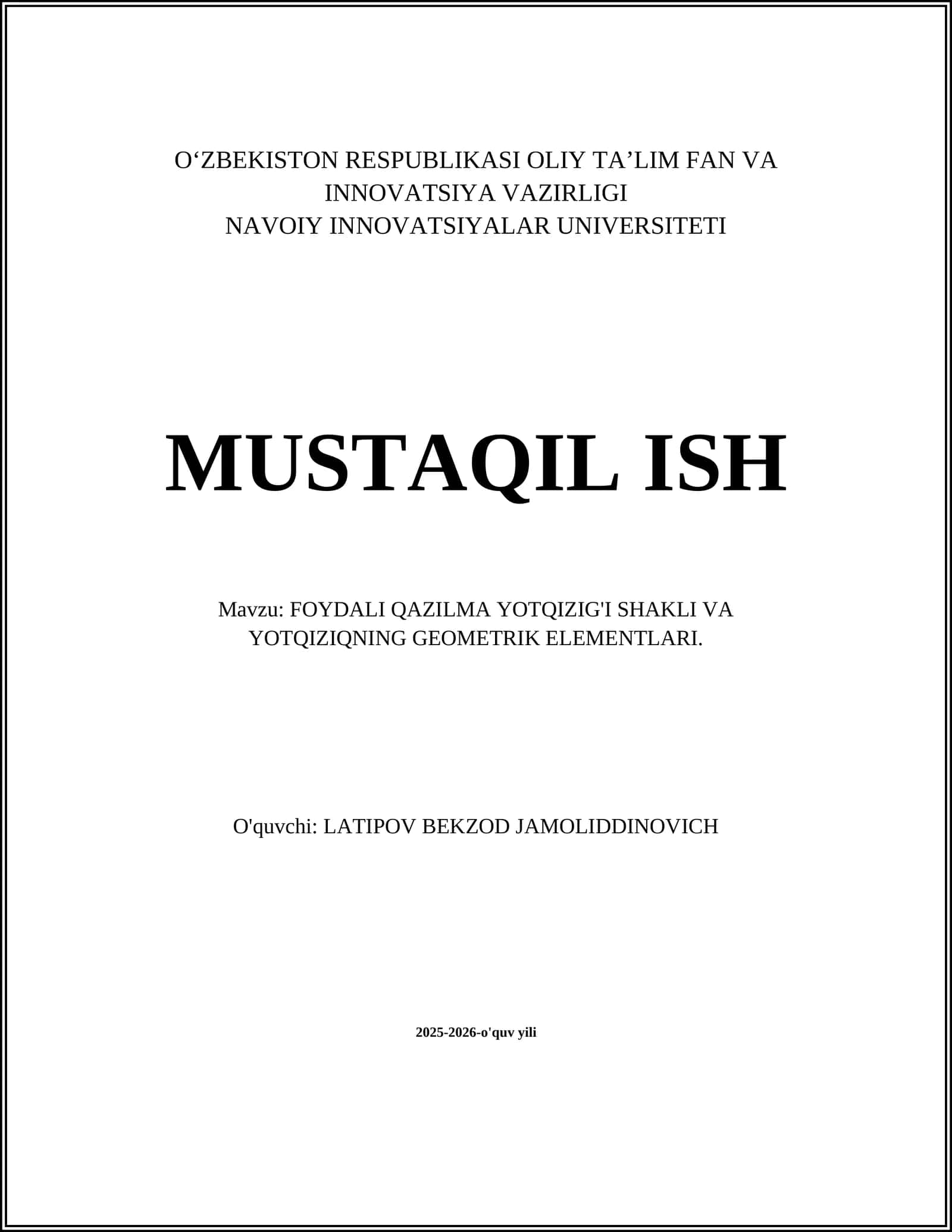 FOYDALI QAZILMA YOTQIZIG'I SHAKLI VA YOTQIZIQNING GEOMETRIK ELEMENTLARI 1