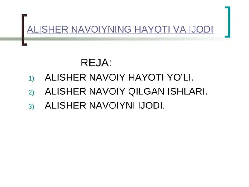 ALISHER NAVOIYNING HAYOTI VA IJODI 1