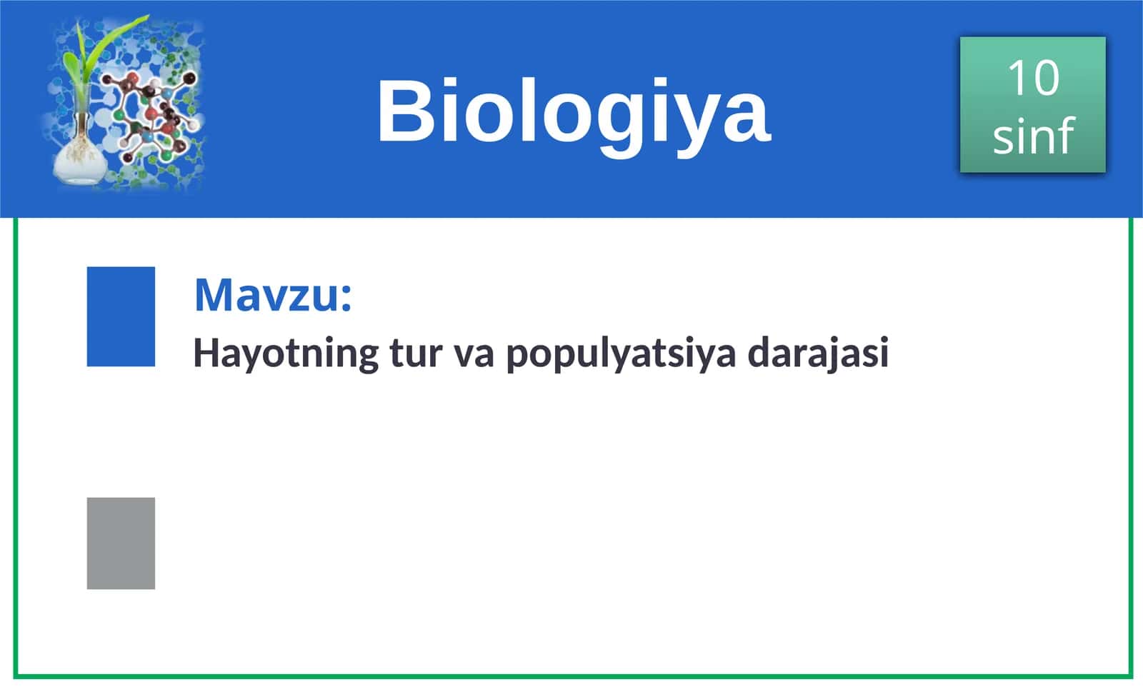 Hayotning Tur va Populyatsiya Darajasi 1