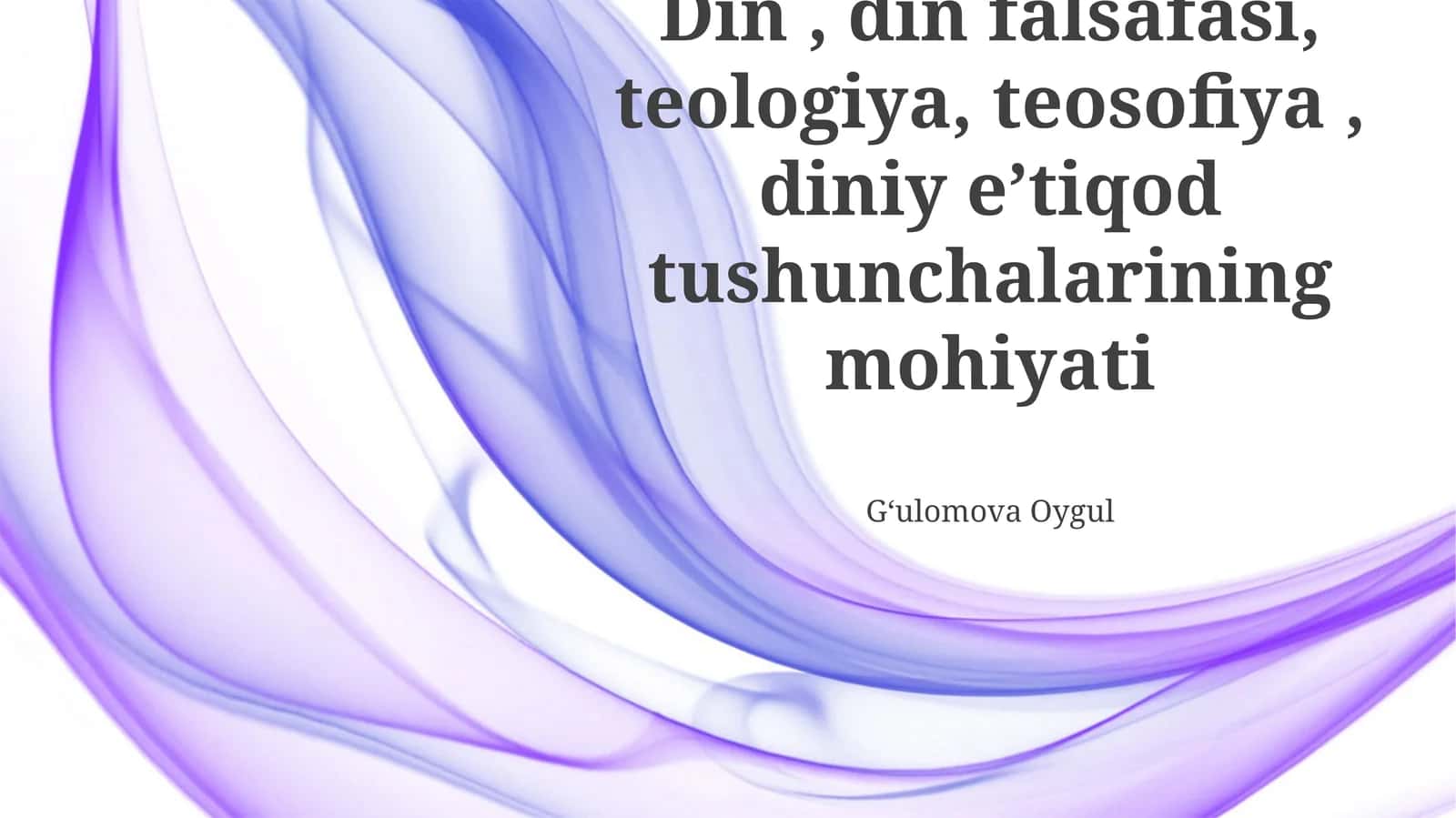Din, Din Falsafasi va Ilohiyot: Asosiy Tushunchalar 1