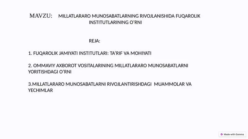 MILLATLARARO MUNOSABATLARNING RIVOJLANISHIDA FUQAROLIK  INSTITUTLARINING O’RNI 1