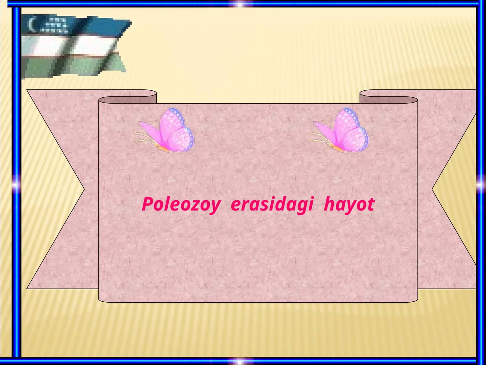 Poleozoy erasidagi hayot 1