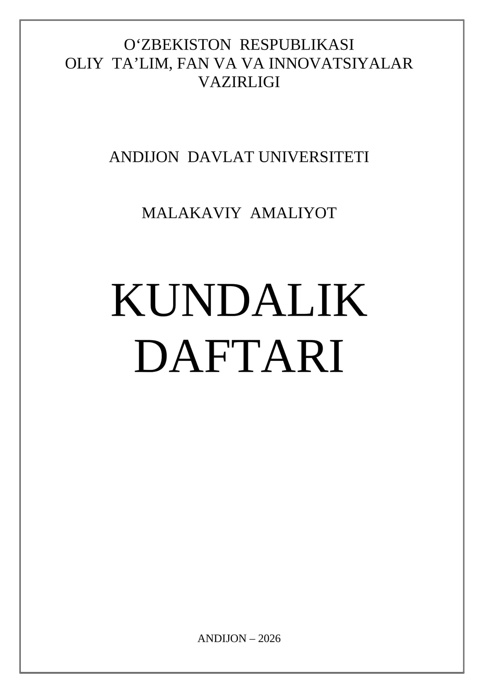 MALAKAVIY AMALIYOT KUNDALIK DAFTARI 1