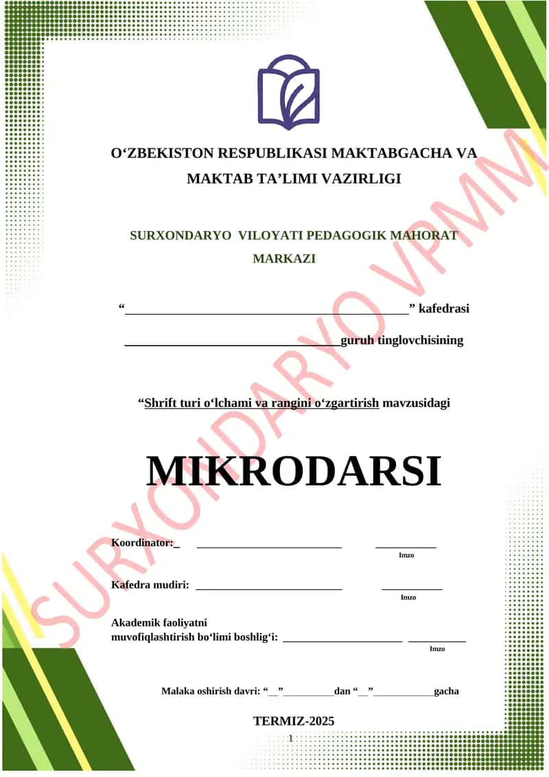 Shrift turi oʻlchami va rangini oʻzgartirish mavzusidagi MIKRODARSI 1