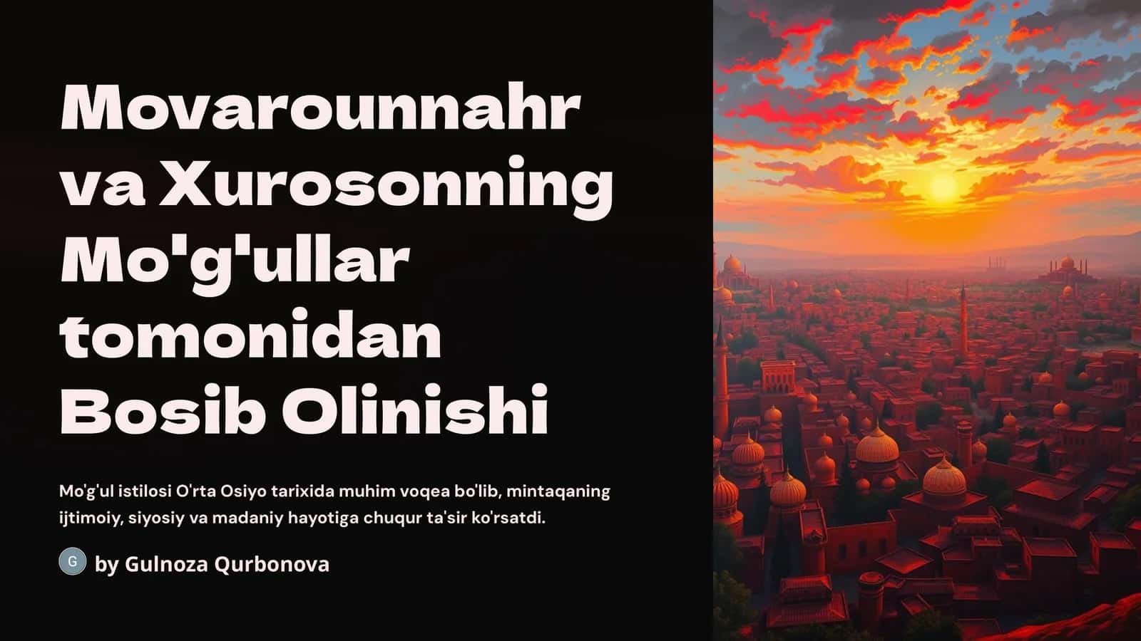 Movarounnahr va Xurosonning Mo'g'ullar tomonidan Bosib Olinishi mavzusida tayyor taqdimot 1