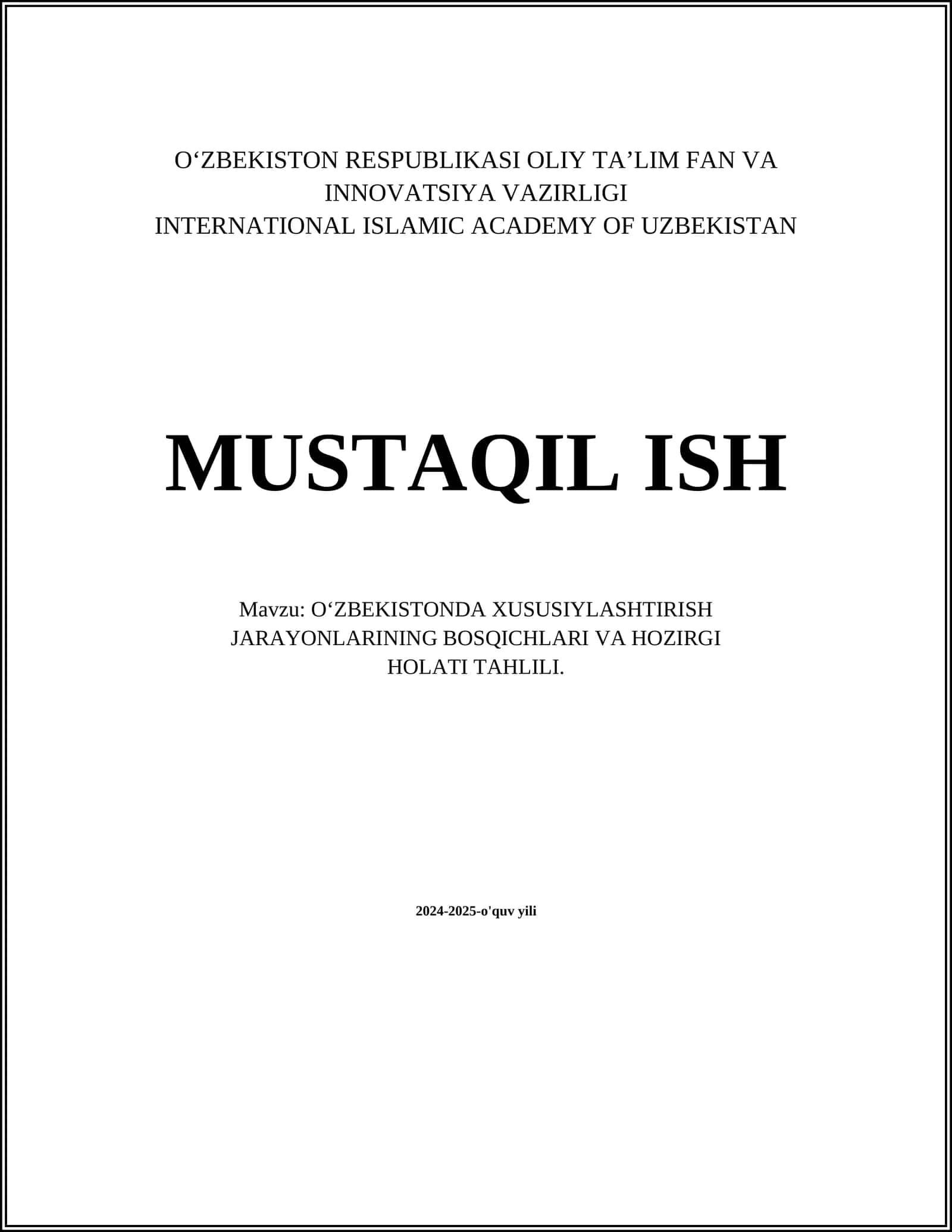 O‘ZBEKISTONDA XUSUSIYLASHTIRISH JARAYONLARINING BOSQICHLARI VA HOZIRGI HOLATI TAHLILI 1