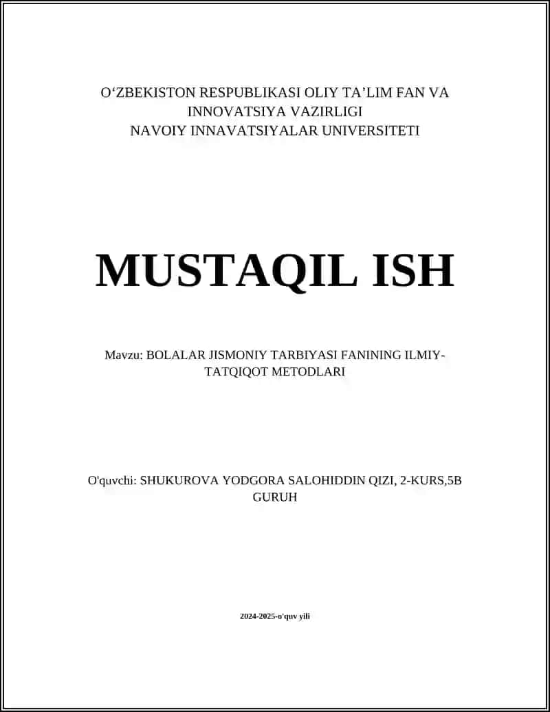BOLALAR JISMONIY TARBIYASI FANINING ILMIY-TATQIQOT METODLARI