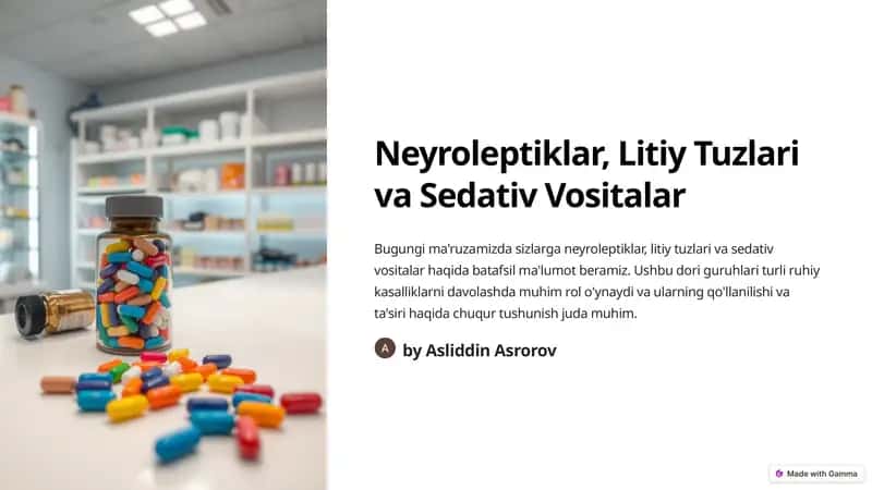 Neyroleptiklar, Litiy Tuzlari va Sedativ Vositalar 1