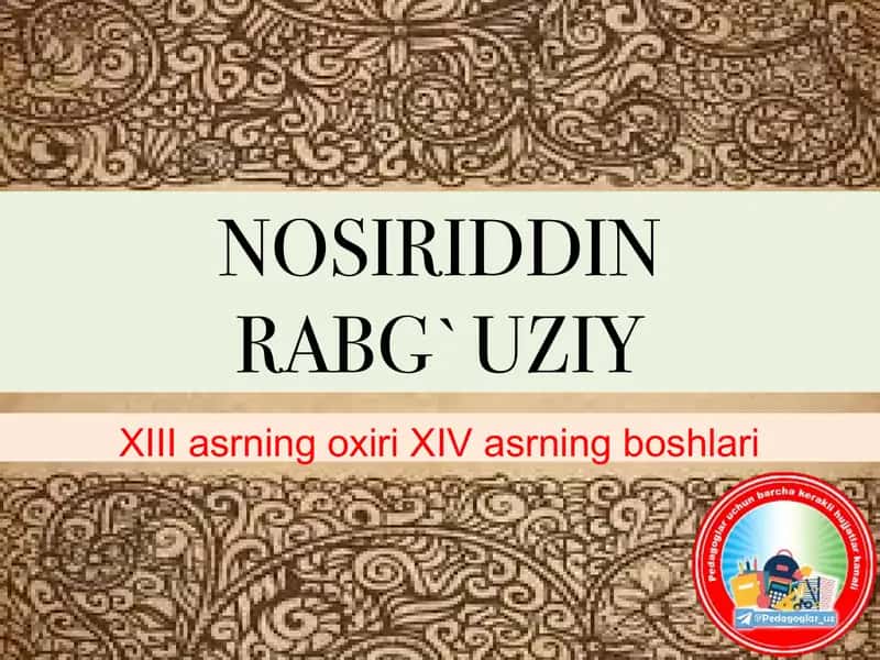 Raabg'uziy hayoti va ijodi 1