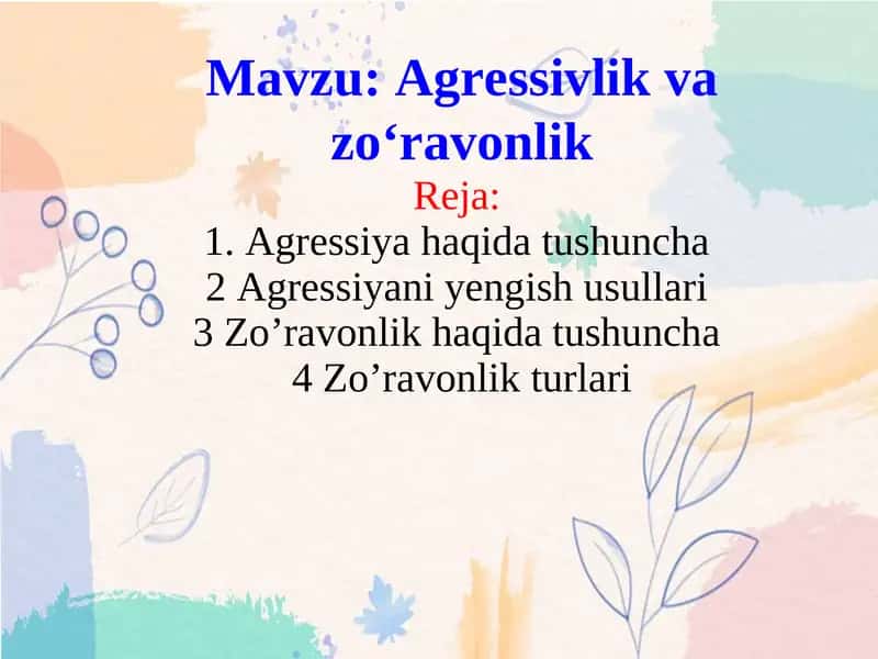 Agressiya va zo'ravonlik 1