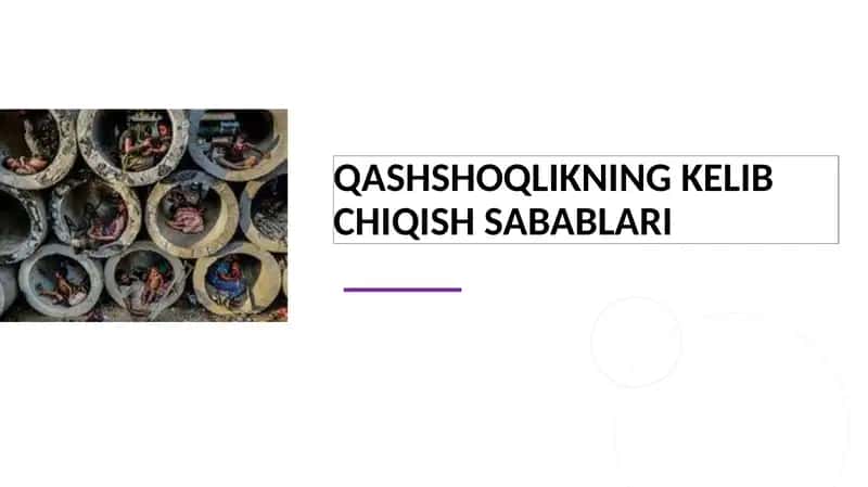 Qashshoqlikning kelib chiqish sabablari 1