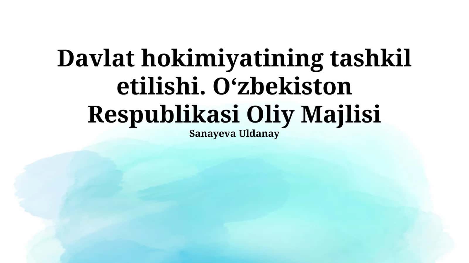 Oliy Majlisning Vakolatlari va Vazifalari 1
