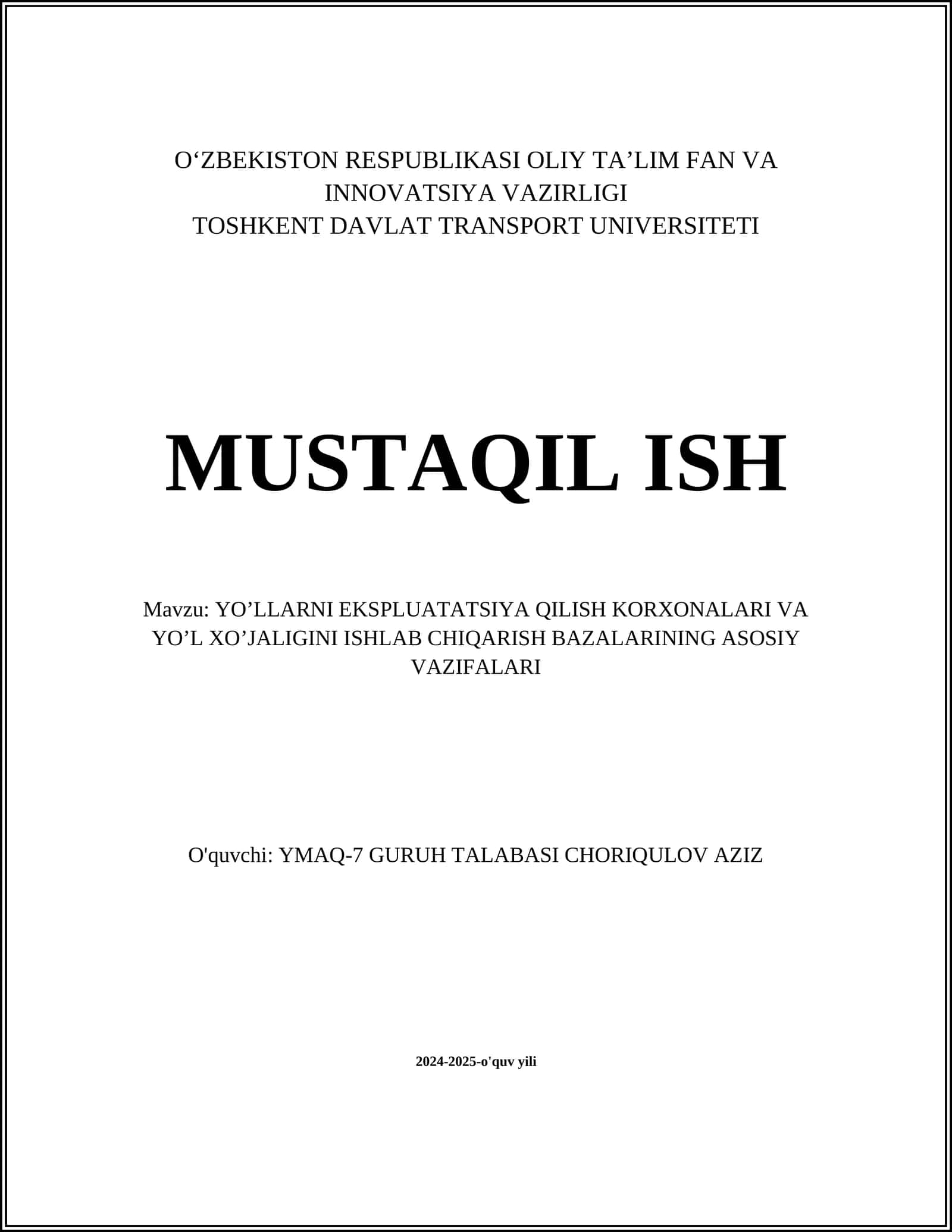 YO’LLARNI EKSPLUATATSIYA QILISH KORXONALARI VA YO’L XO’JALIGINI ISHLAB CHIQARISH BAZALARINING ASOSIY VAZIFALARI 1
