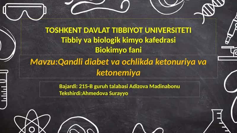 Qaпdli diabet vа ochlikda kеtоnuriуа vа kеtоnemiуа 1