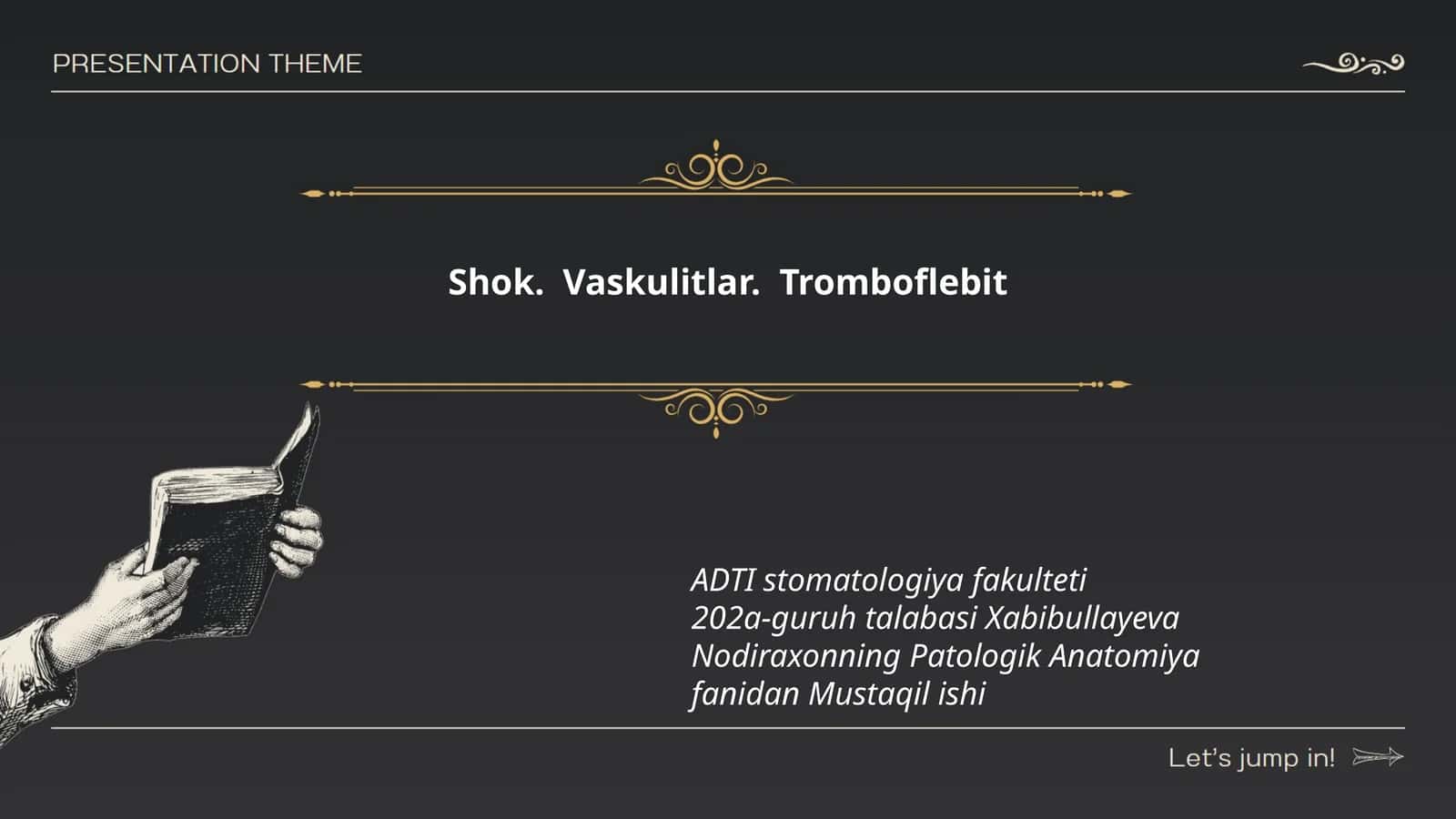 Shok. Vaskulitlar. Tromboflebit 1