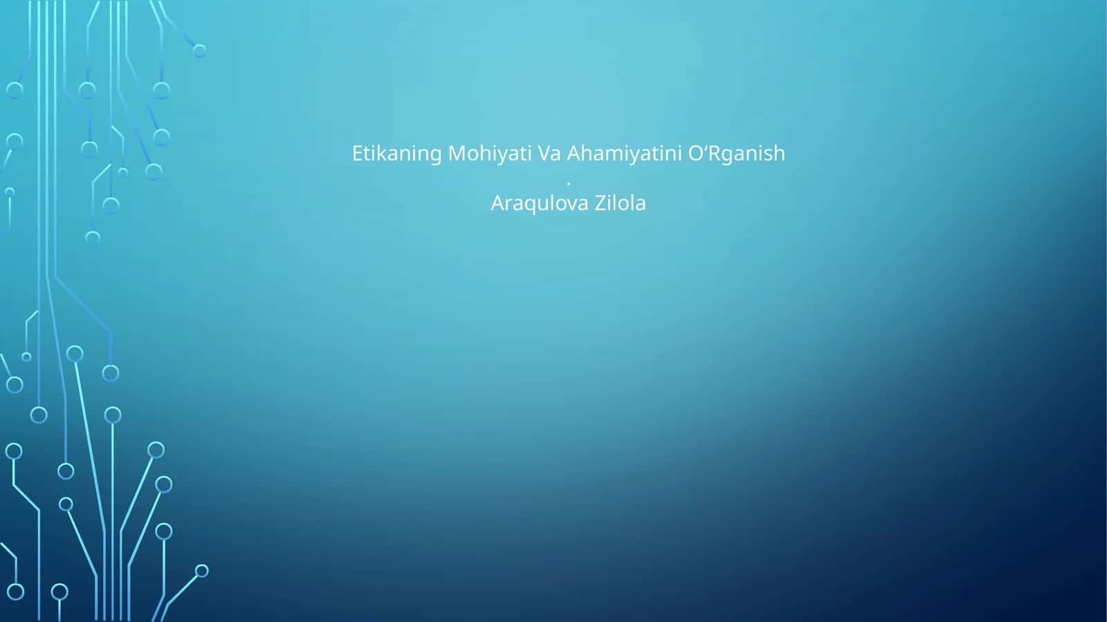 Etikaning Mohiyati Va Ahamiyatini O‘Rganish 1