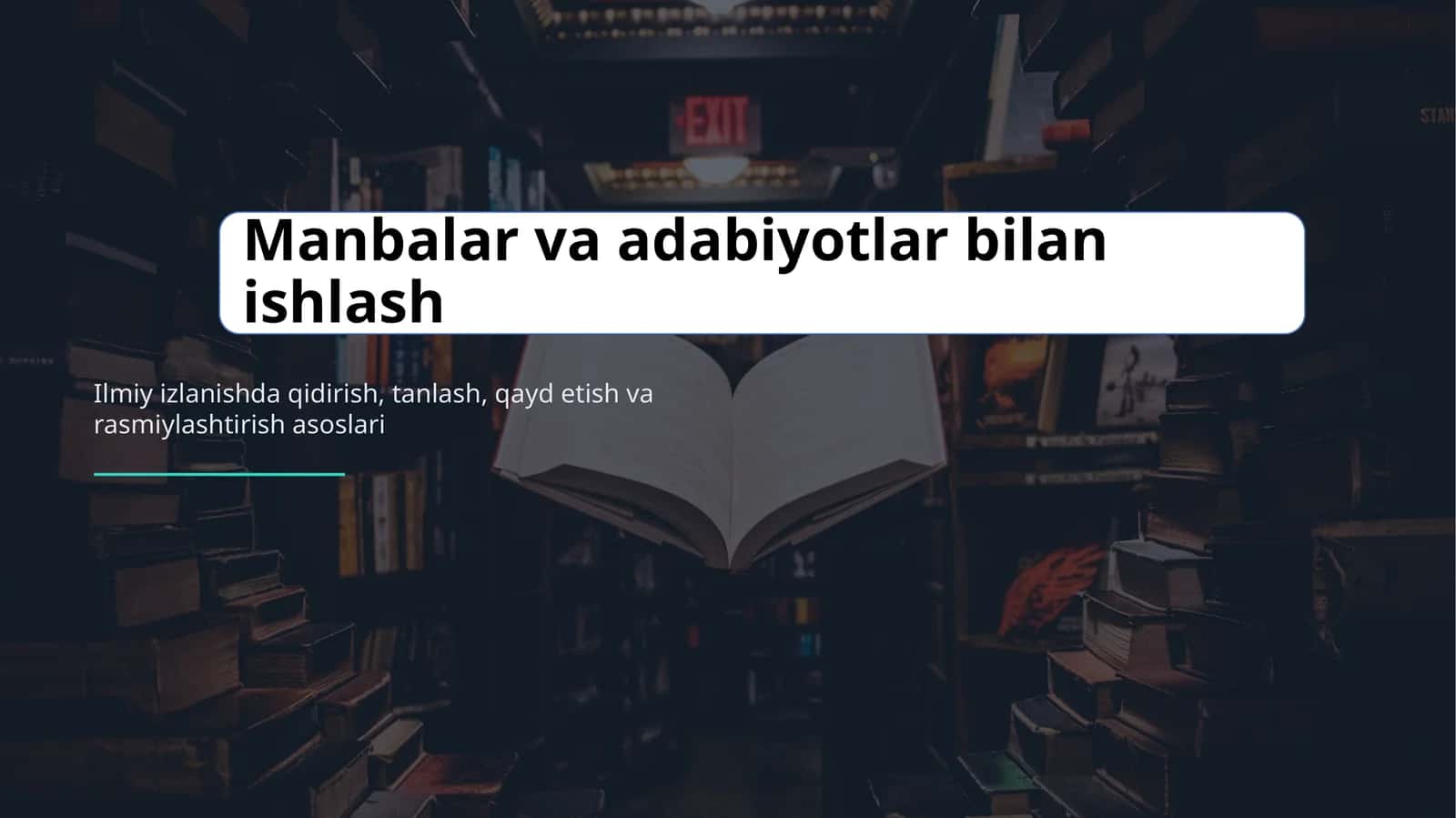 Ilmiy izlanishda qidirish, tanlash, qayd etish va rasmiylashtirish asoslari 1
