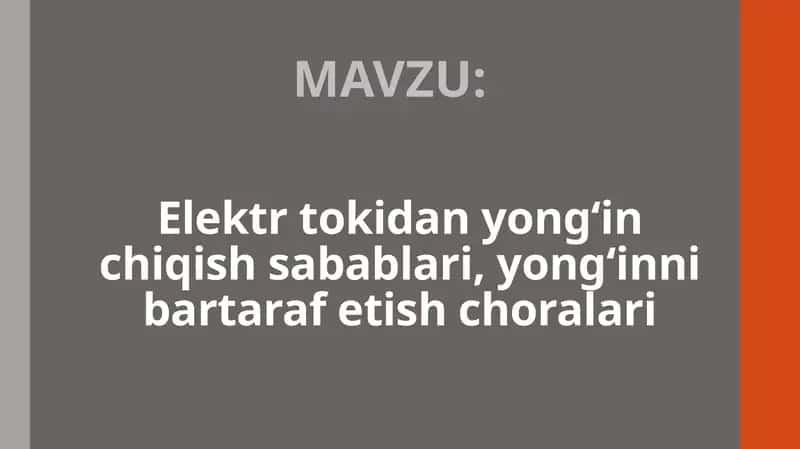 Elektr tokidanyo ung‘ inchiqish sabablari, yong‘in ni bartaraf etish choralari 1