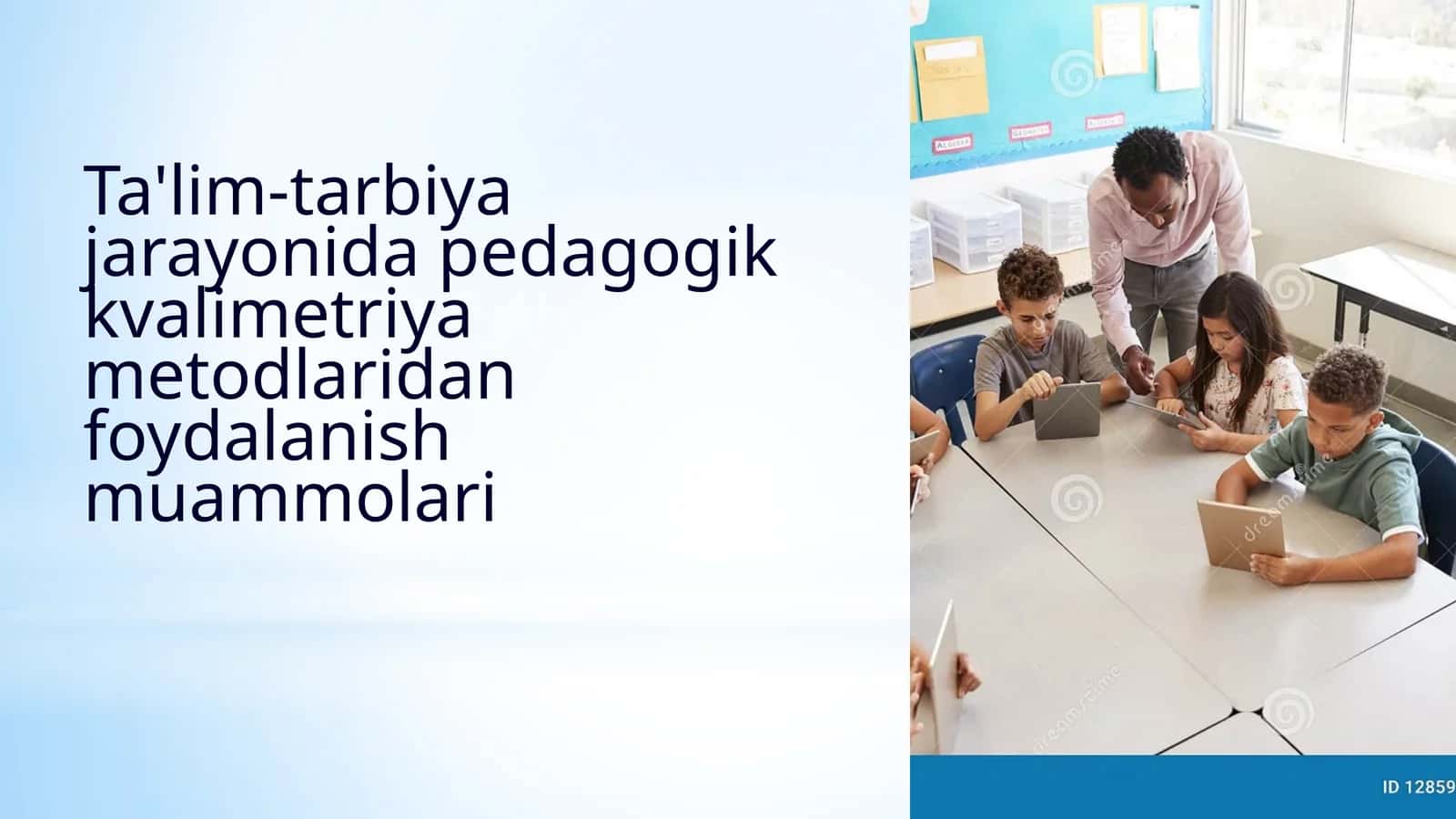 Ta'lim-tarbiya jarayonida pedagogik kvalimetriya metodlaridan foydalanish muammolari 1