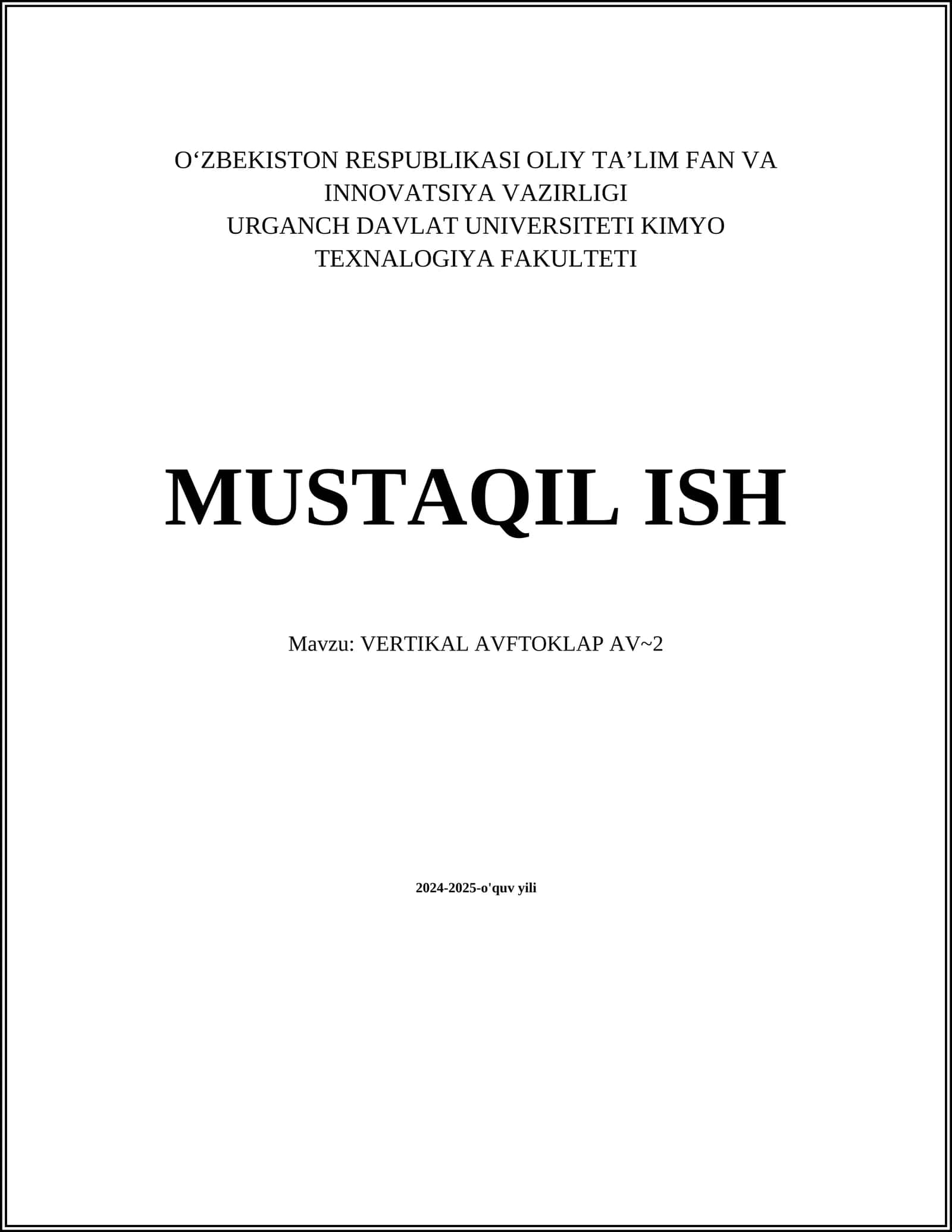 MUSTAQIL ISH Mavzu: VERTIKAL AVFTOKLAP AV~2 1