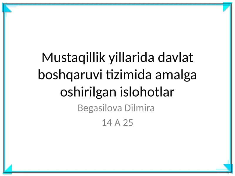 Mustaqillik yillarida davlat boshqaruvi tizimida amalga oshirilgan islohotlar 1