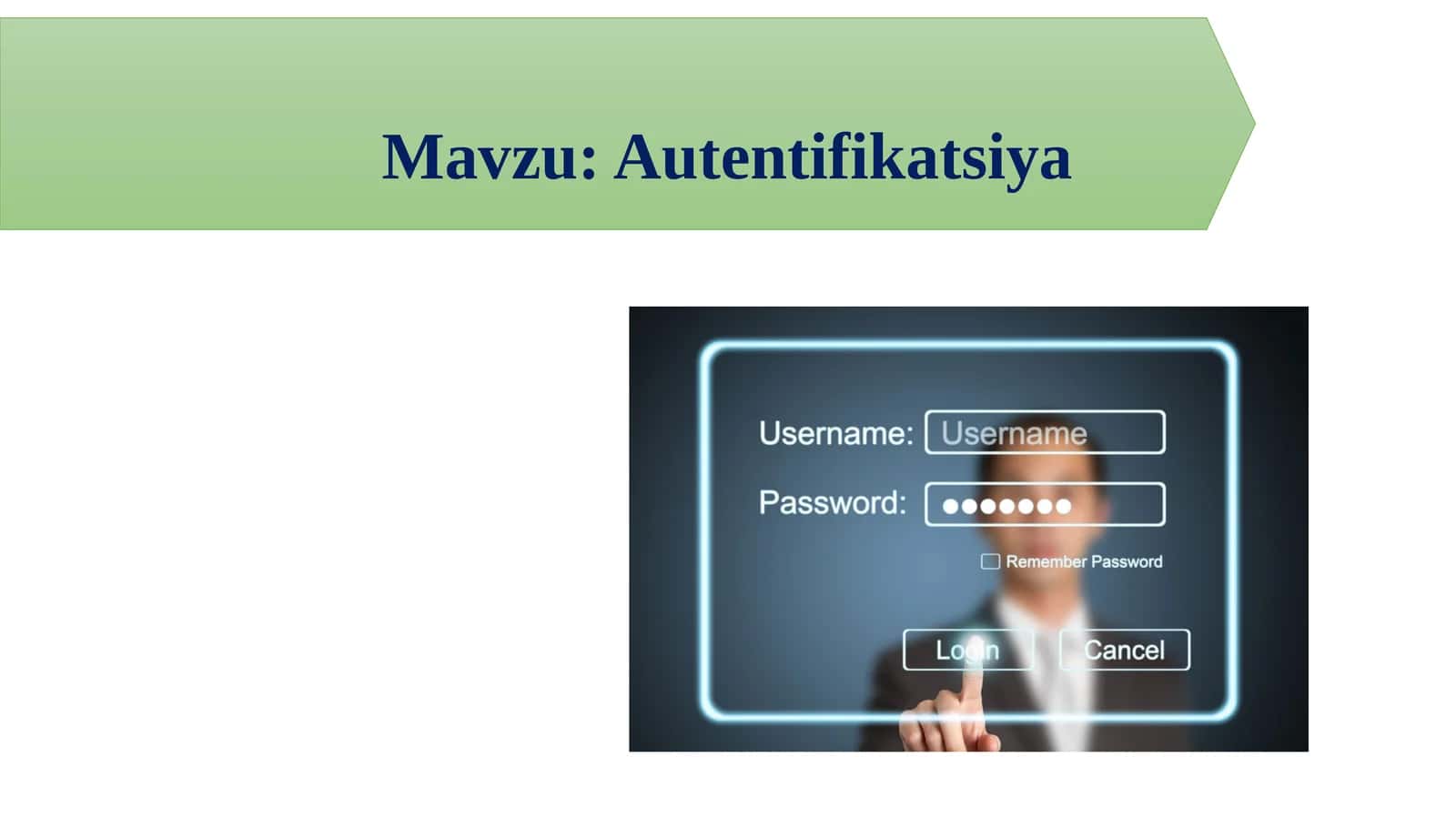 Autentifikatsiya 1
