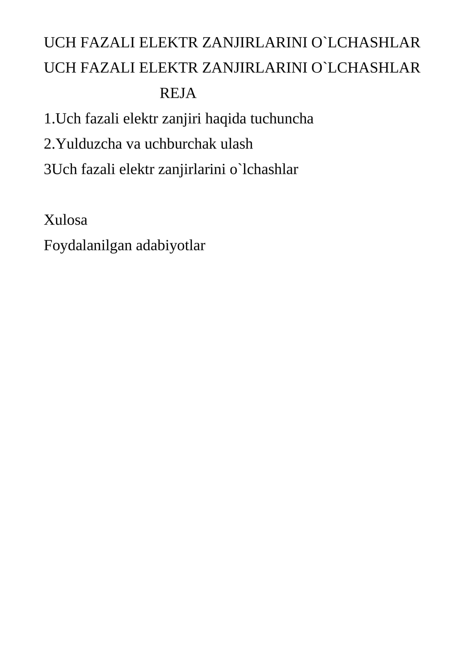 UCH FAZALI ELEKTR ZANJIRLARINI O`LCHASHLAR 1