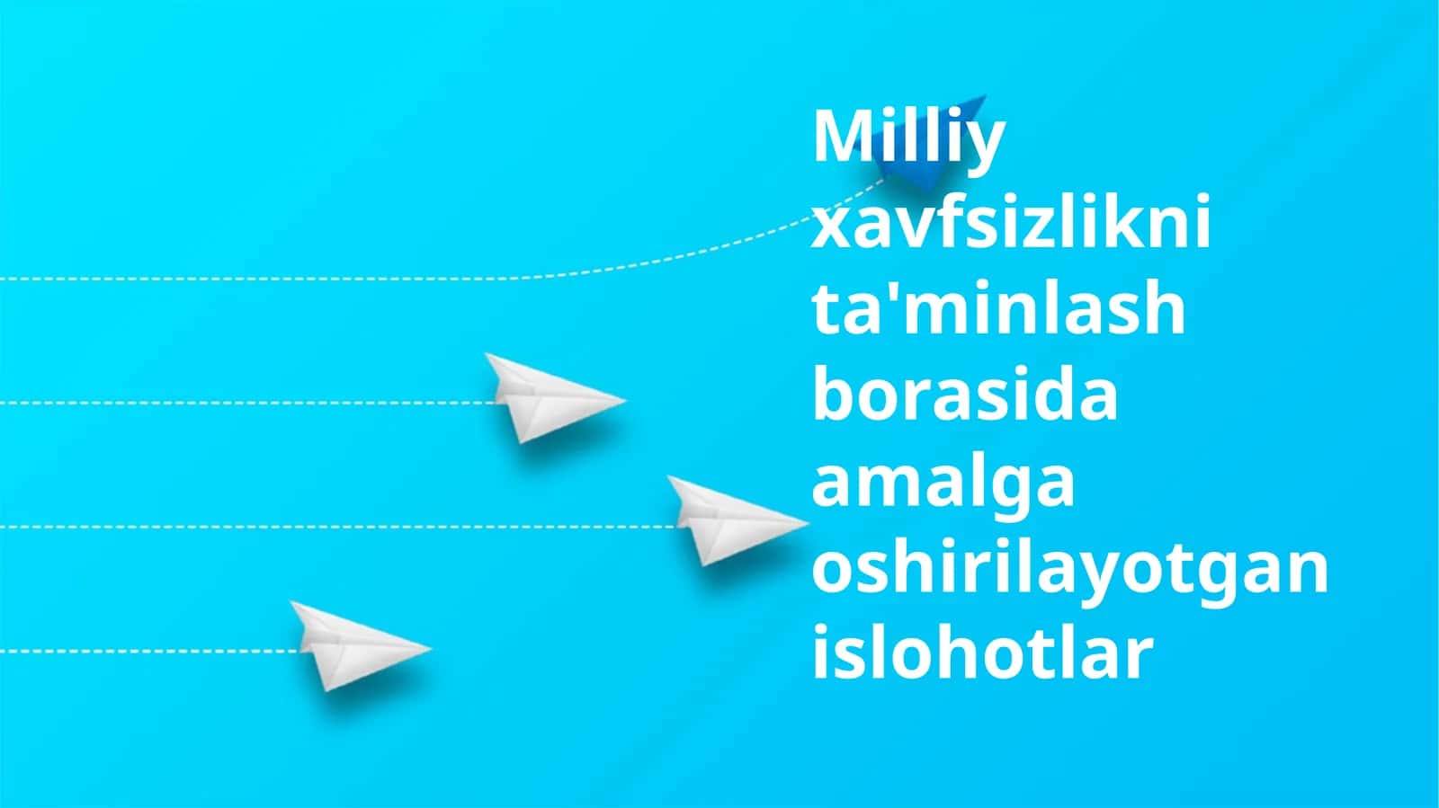 Milliy xavfsizlikni ta'minlash borasida amalga oshirilayotgan islohotlar 1