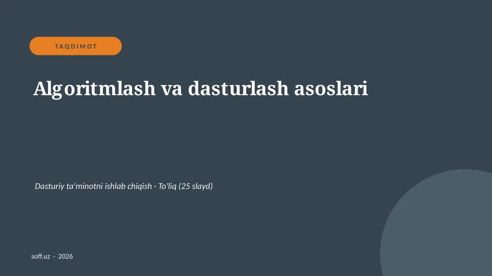 Algoritmlash va dasturlash asoslari 1