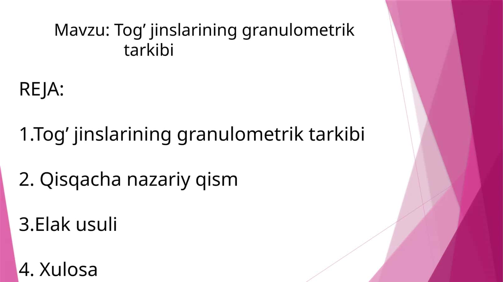Tog’jinslarining Granulometrik Tarkibi 1