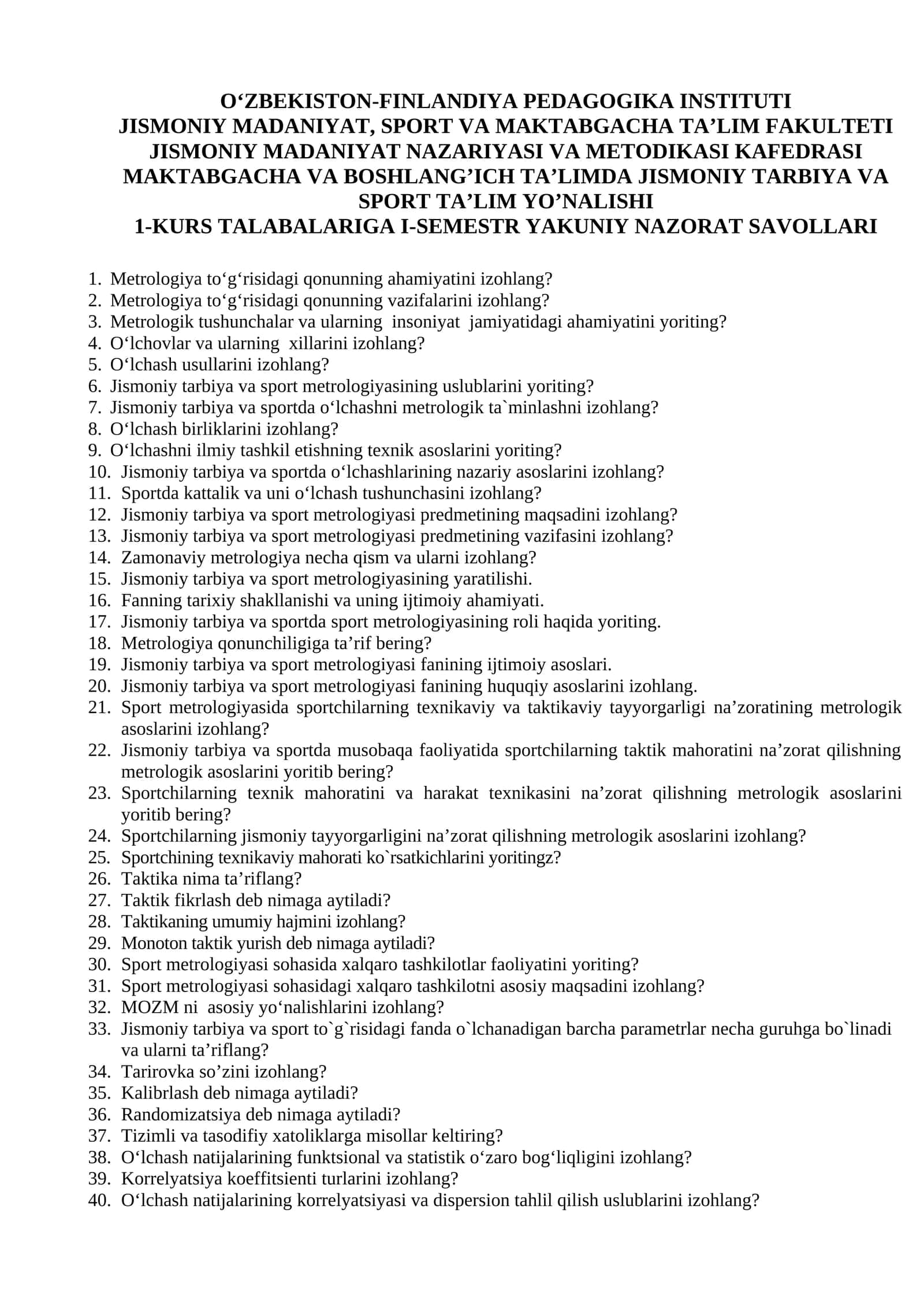 1-Kurs talabalariga I-semestr yakuniy nazorat savollari 1