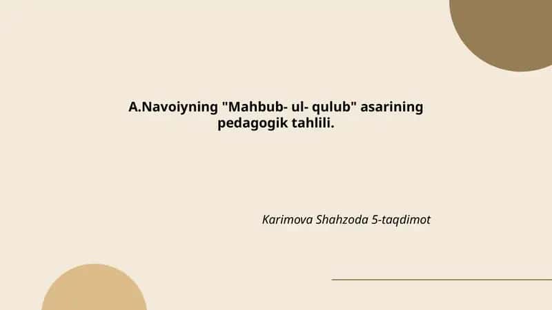 Mahbub-ul-qulub asarining pedagogik tahlili 1