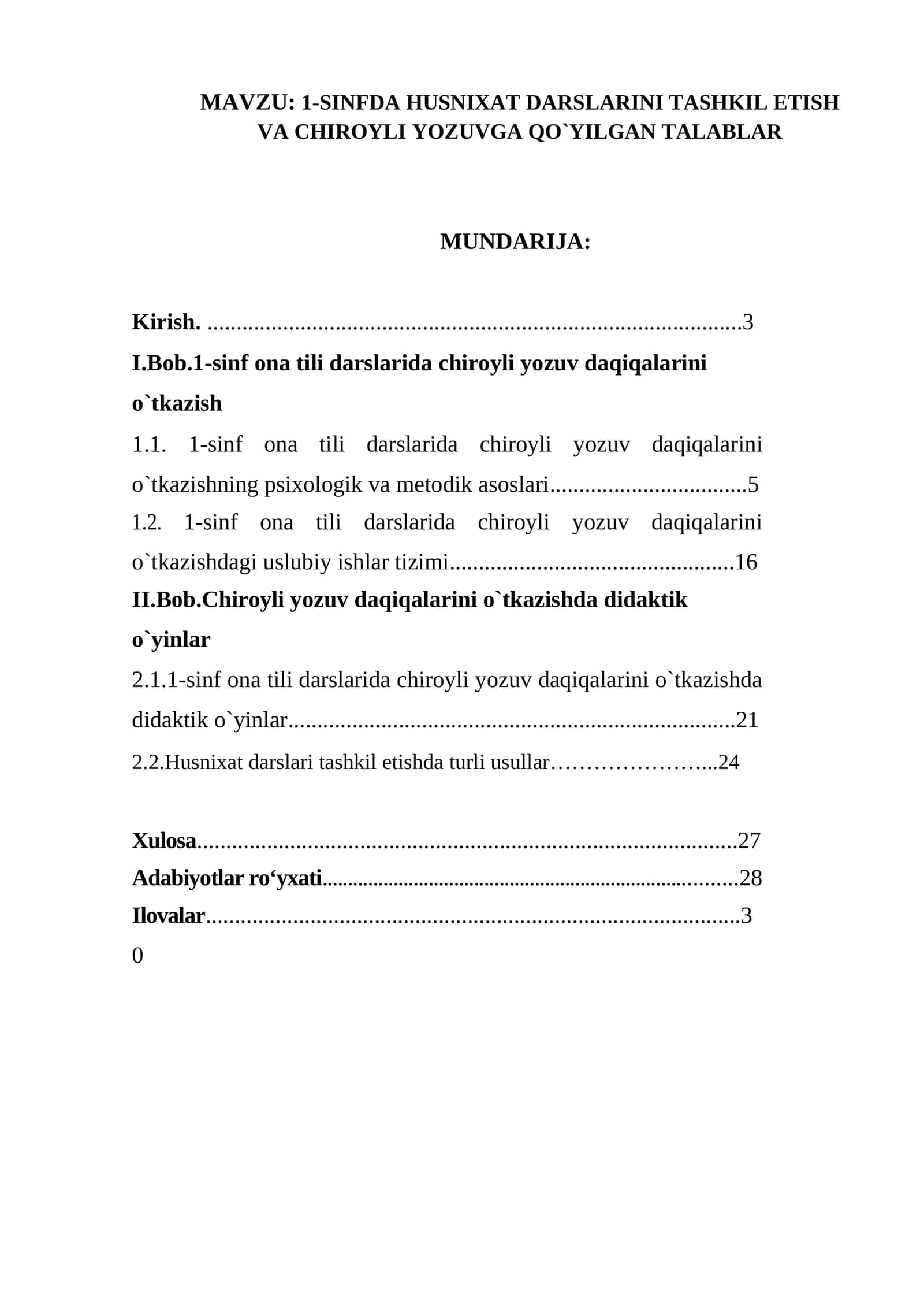 1-SINFDA HUSNIXAT DARSLARINI TASHKIL ETISH VA CHIROYLI YOZUVGA QO`YILGAN TALABLAR 1