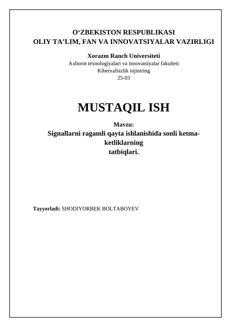 Raqamli signalni qayta ishlashda sonli ketma-ketliklarning tatbiqlari 1