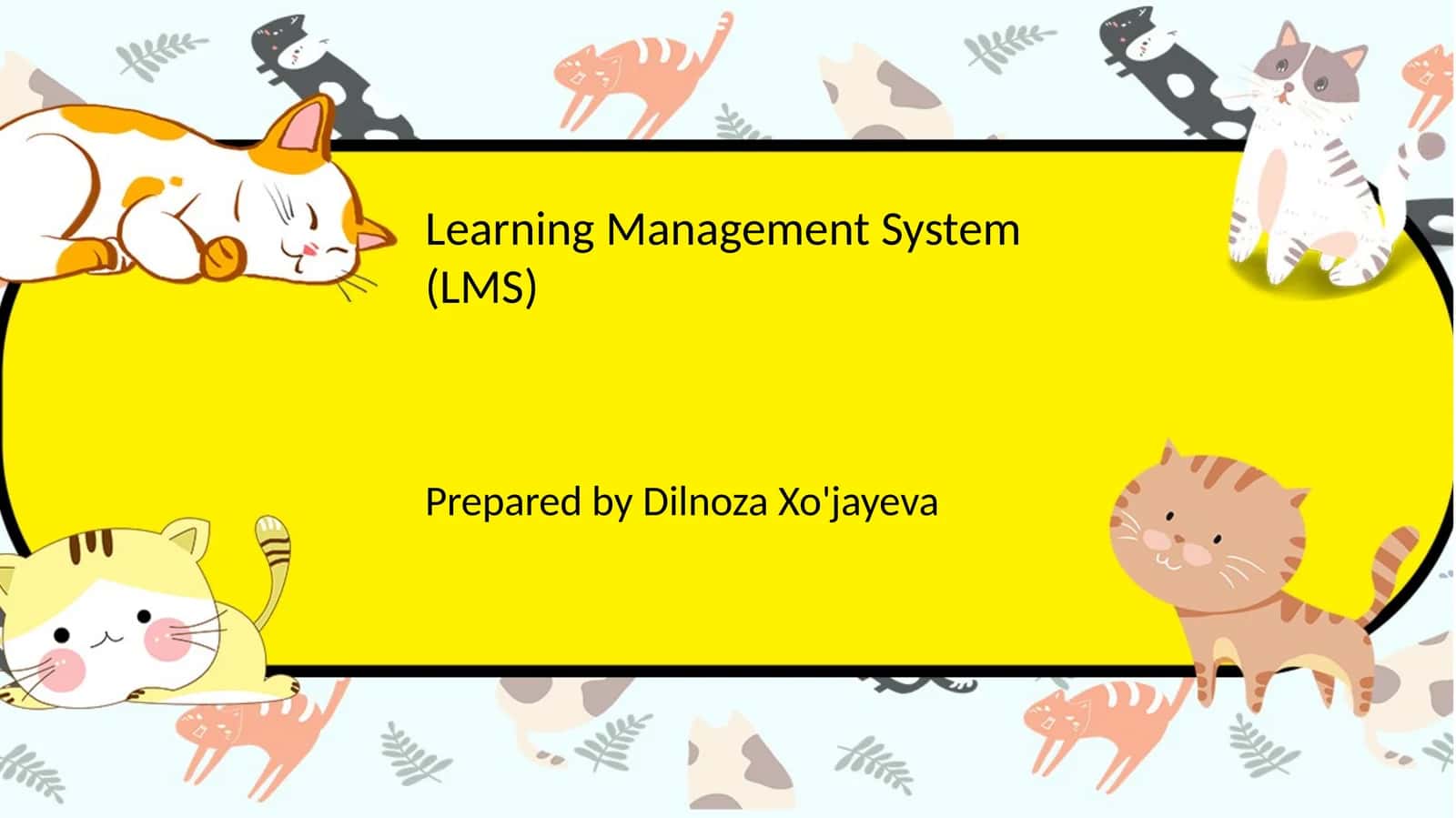 Learning Management System (LMS) 1