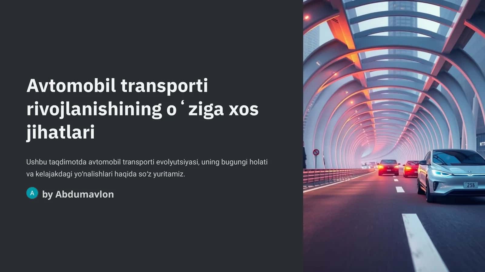 Avtomobil transporti rivojlanishining oʻziga xos jihatlari 1