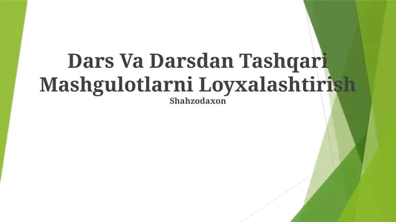 Dars Va Darsdan Tashqari Mashgulotlarni Loyxalashtirish 1