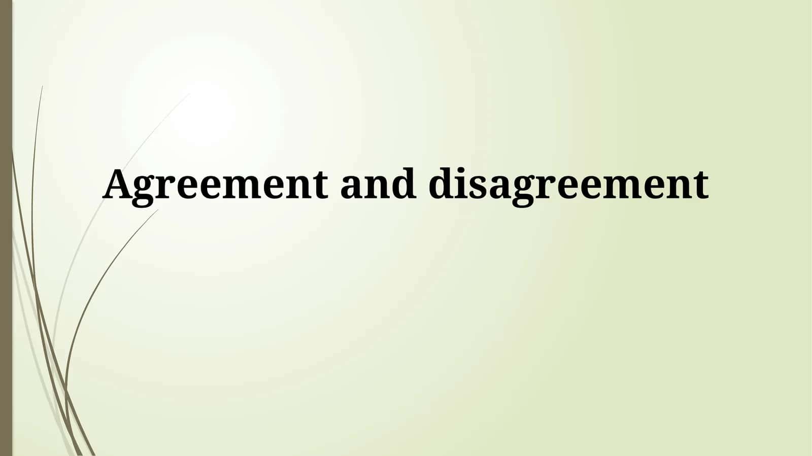 Expressing Agreement 1