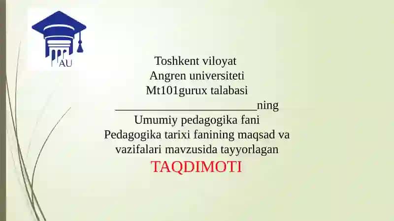 Pedagogika Tarixi Fanining Maqsad va Vazifalari