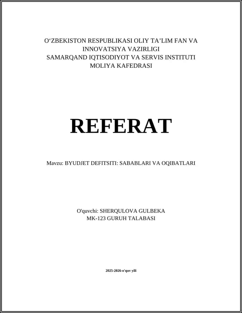 BYUDJET DEFITSITI: SABABLARI VA OQIBATLARI 1