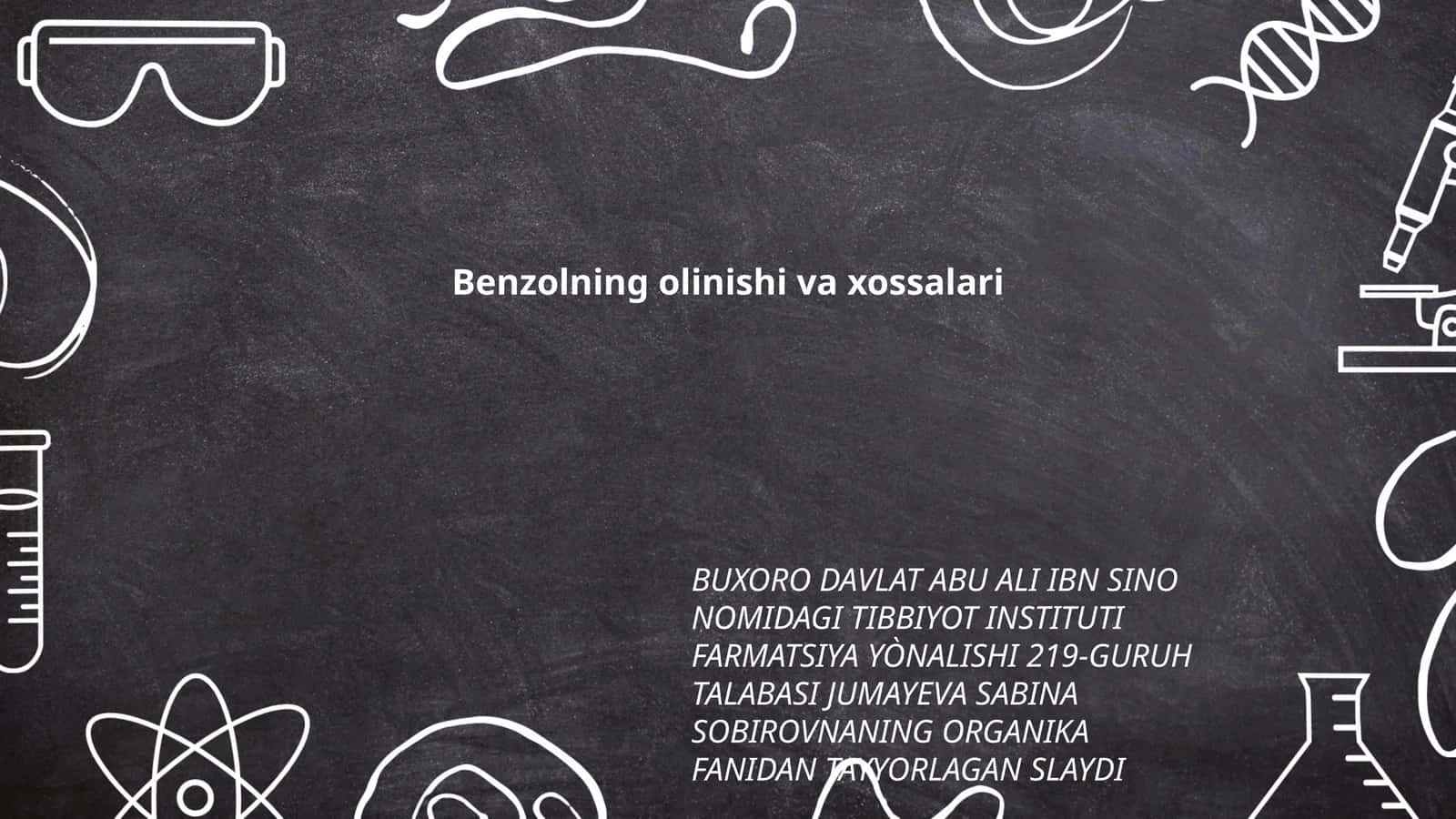 Benzolning olinishi va xossalari 1