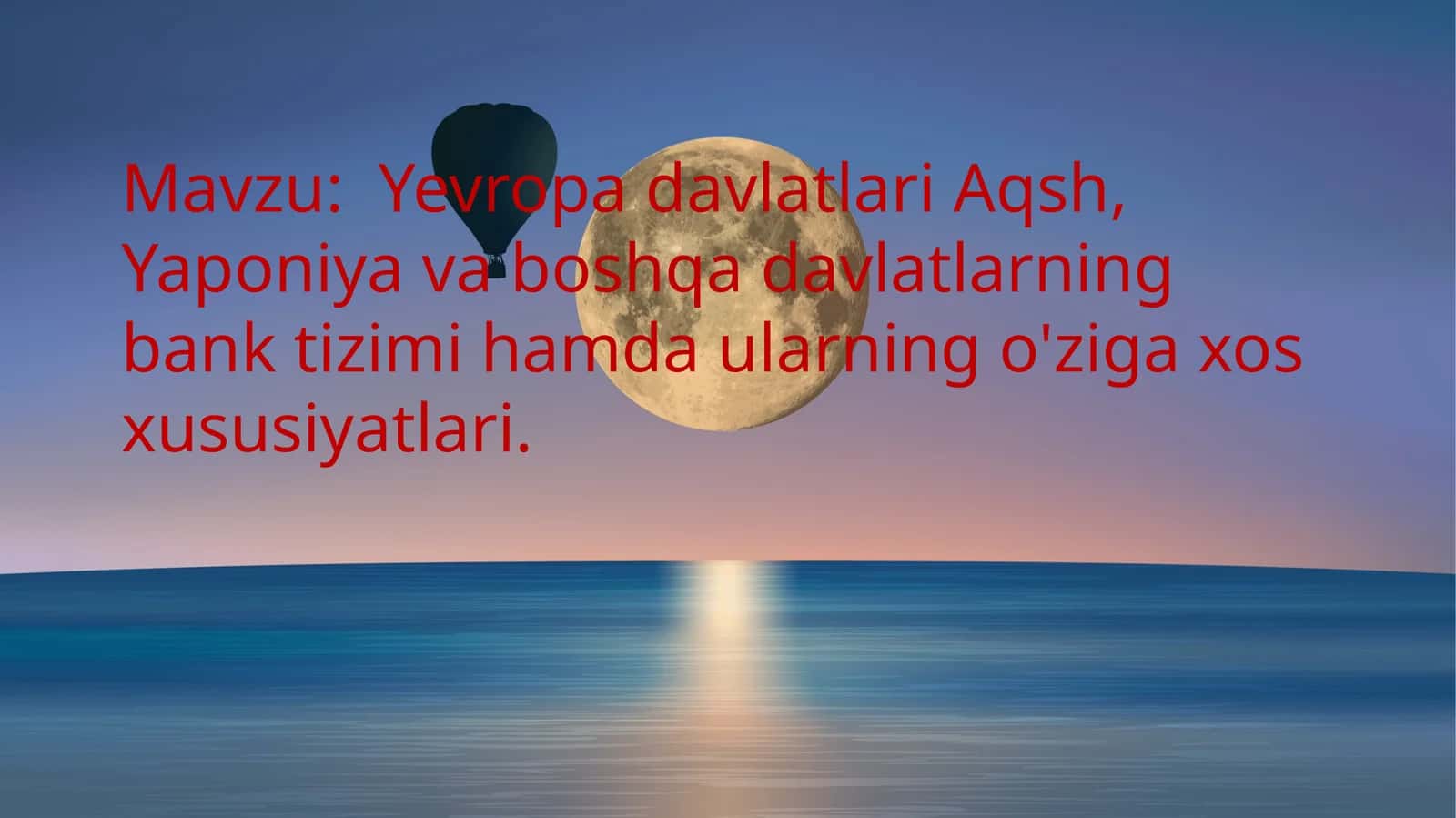 Yevropa davlatlari Aqsh, Yaponiya va boshqa davlatlarning bank tizimi 1