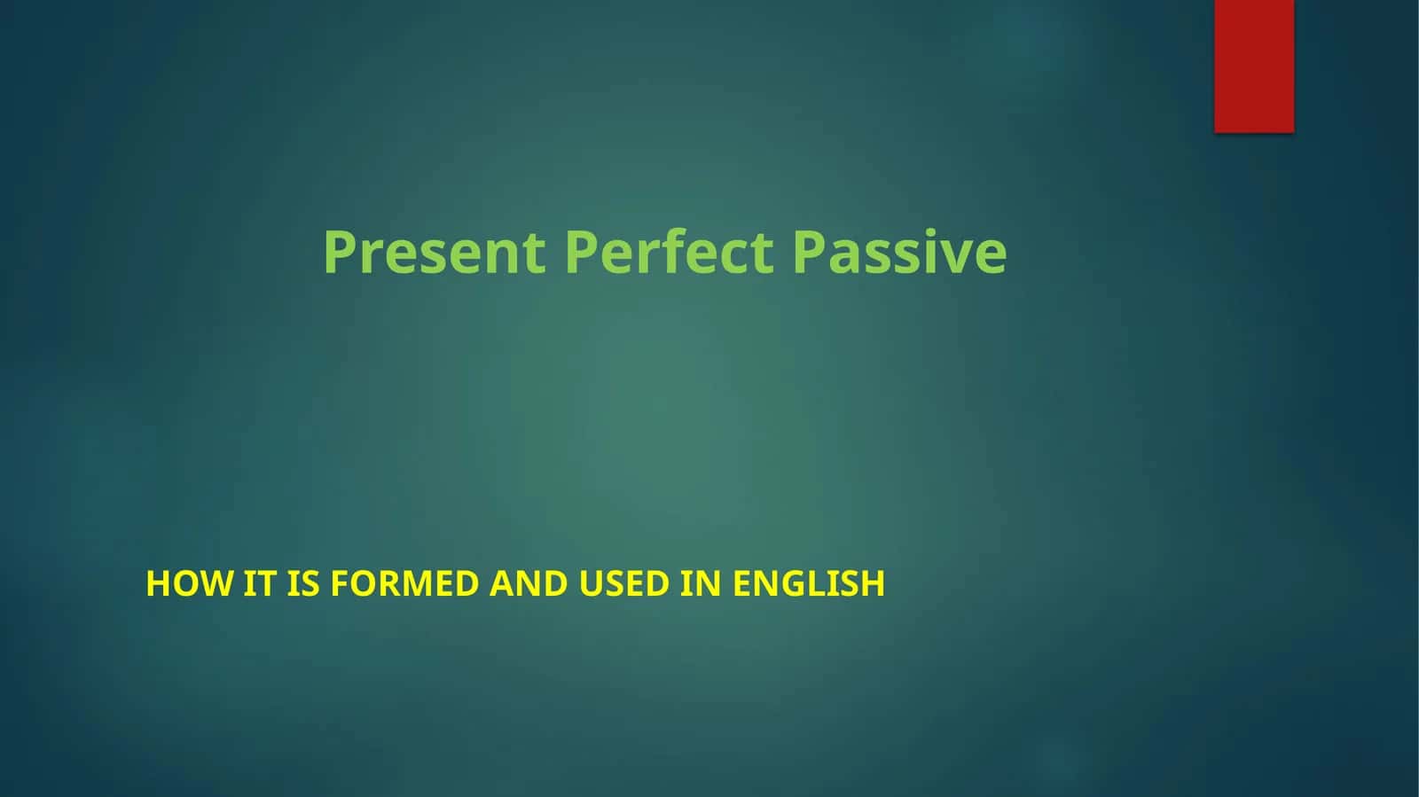 Present Perfect Passive 1