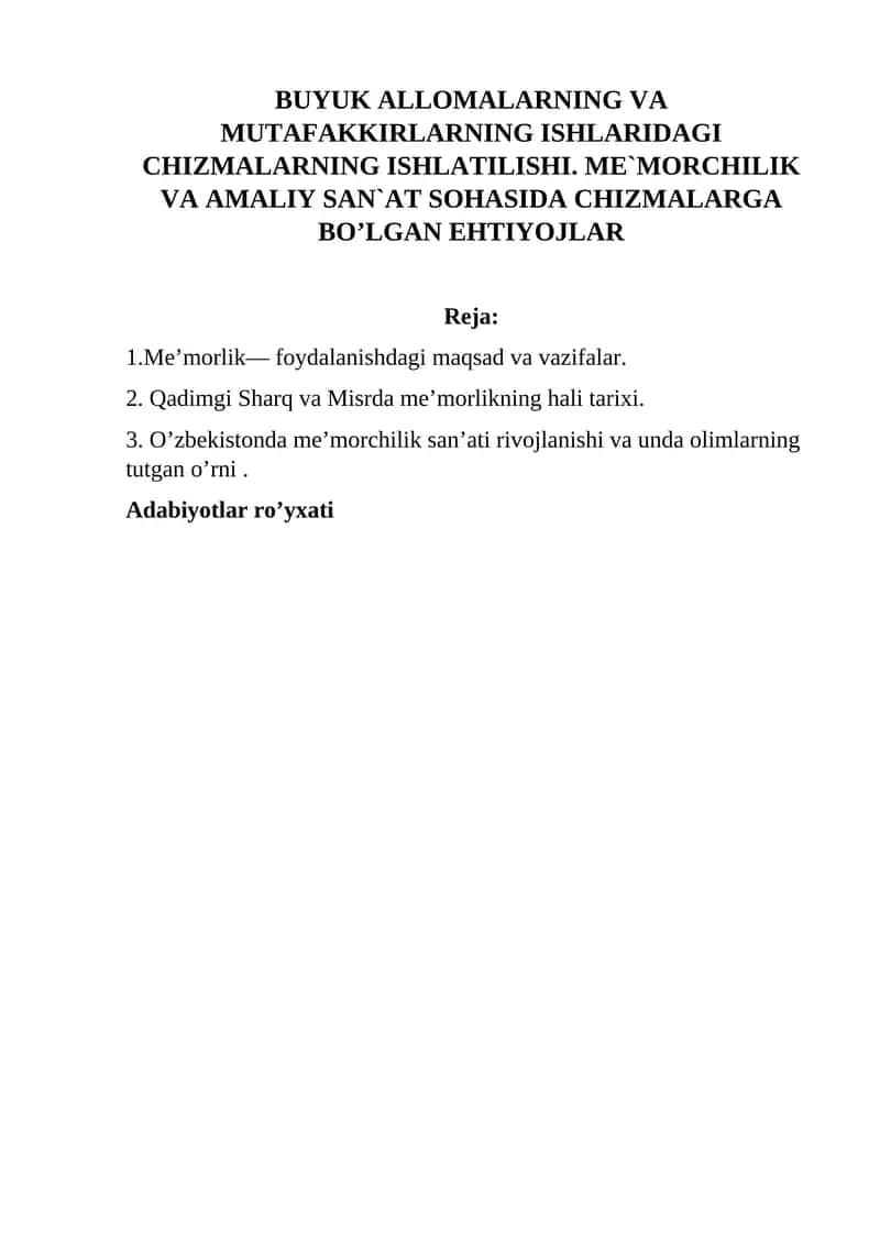 ME`MORCHILIK VA AMALIY SAN`AT SOHASIDA CHIZMALARGA BO’LGAN EHTIYOJLAR 1
