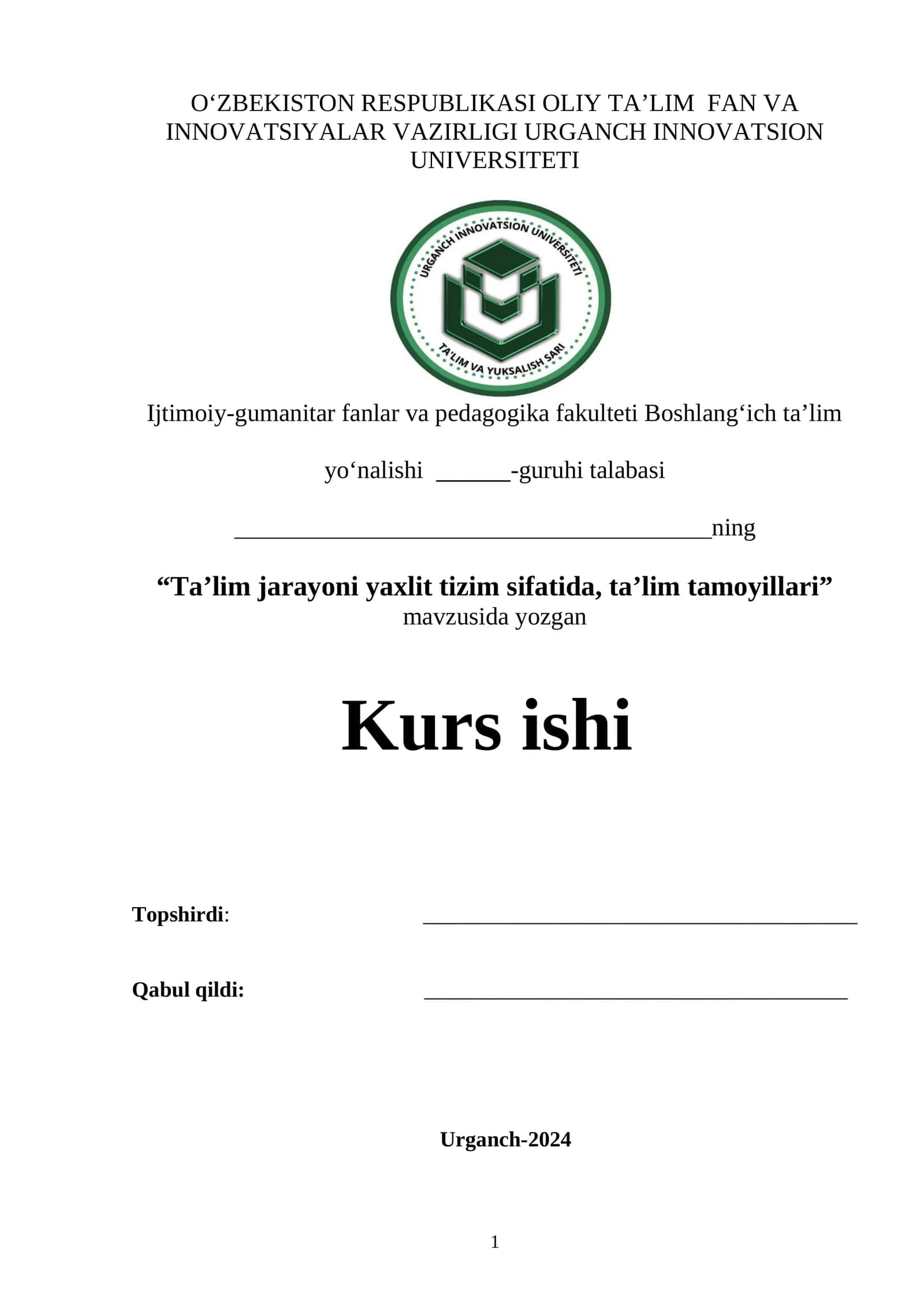 Ta’lim jarayoni yaxlit tizim sifatida, ta’lim tamoyillari 1