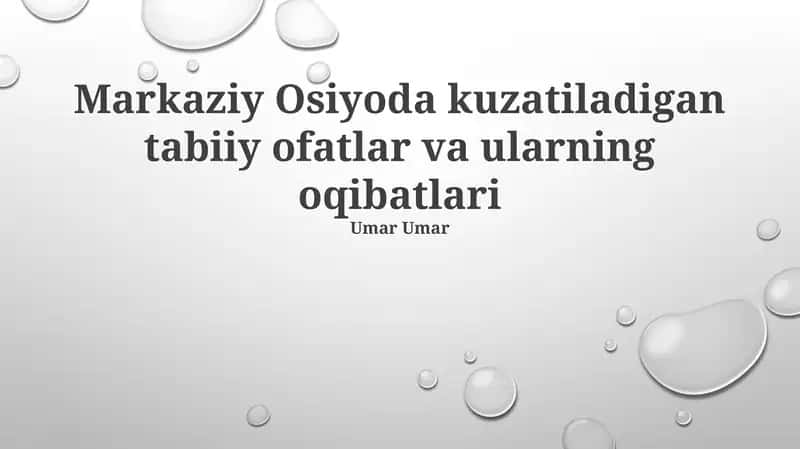 Tabiiy Ofatlar va ularning oqibatlari 1