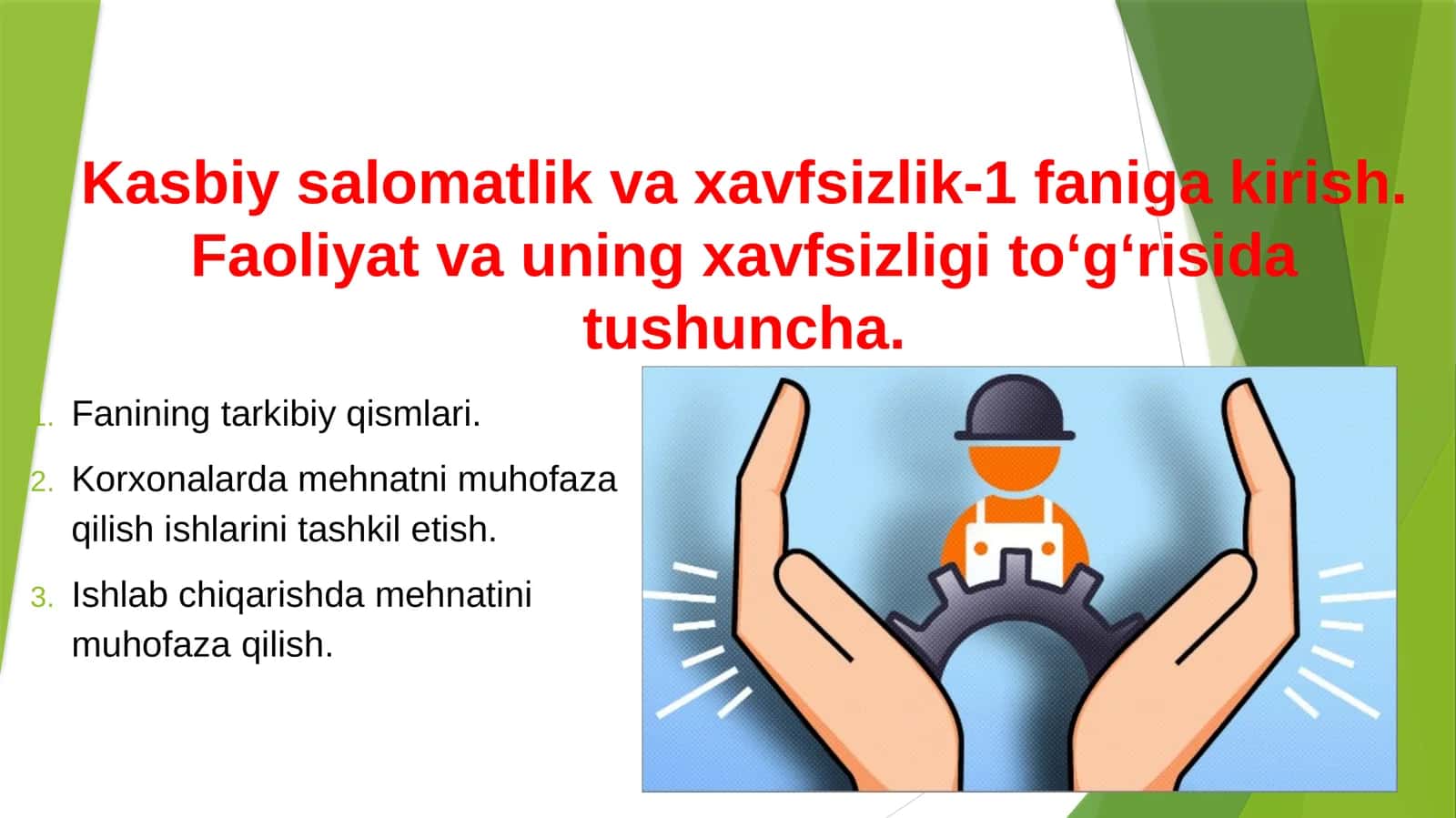 Kasbiy salomatlik va xavfsizlik-1 faniga kirish 1
