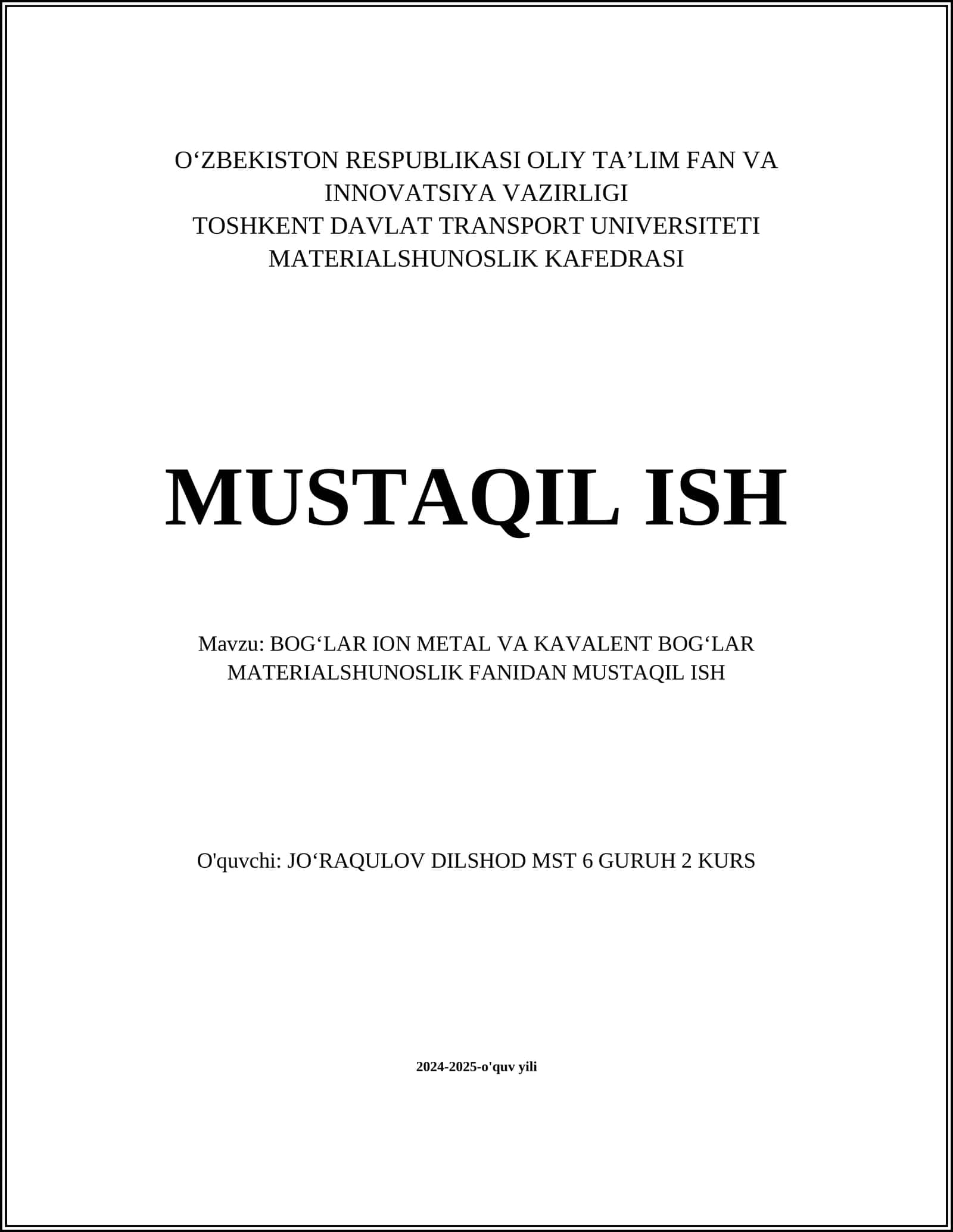 BOGʻLAR ION METAL VA KAVALENT BOGʻLAR 1