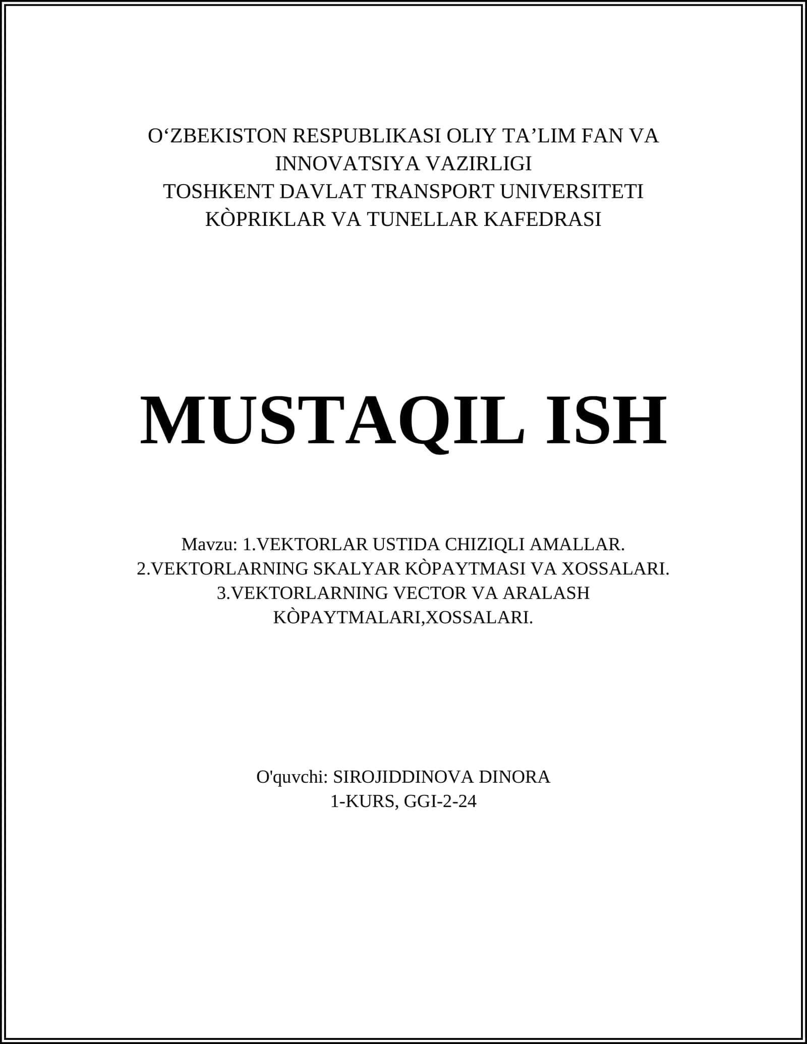 VEKTORLAR USTIDA CHIZIQLI AMALLAR 1