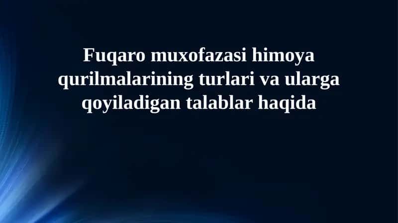 Mudofaa inshootlarining turlari va ularga qoyiladigan talablar 1